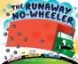 The Runaway No-Wheeler - Preview