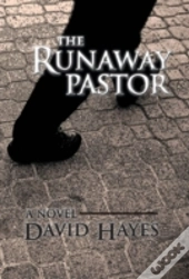 The Runaway Pastor: A Novel