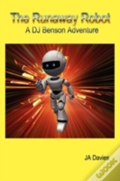 The Runaway Robot