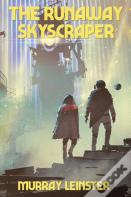 The Runaway Skyscraper