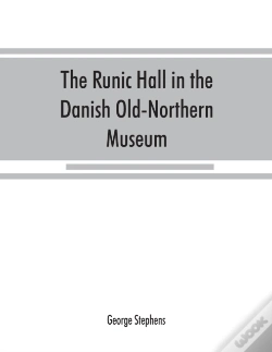 Capa do artigo The Runic Hall In The Danish Old-Northern Museum