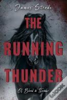 The Running Thunder