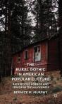 The Rural Gothic In American Popular Culture - Preview