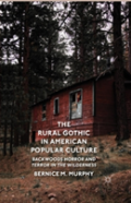The Rural Gothic In American Popular Culture