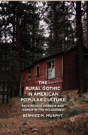 The Rural Gothic In American Popular Culture - Preview