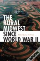 The Rural Midwest Since World War Ii
