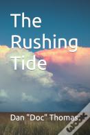The Rushing Tide