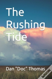 The Rushing Tide