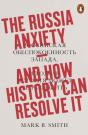 The Russia Anxiety - Preview