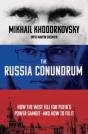 The Russia Conundrum - Preview