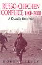 The Russian-Chechen Conflict 1800-2000 - Preview
