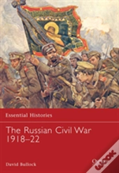 The Russian Civil War 1918â€“22