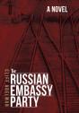 The Russian Embassy Party - Preview