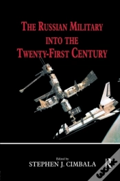Capa do artigo The Russian Military Into The 21st Century
