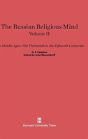 The Russian Religious Mind, Volume Ii, The Middle Ages - Preview