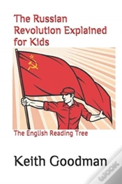 Capa do artigo The Russian Revolution Explained For Kids