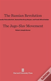 Capa do artigo The Russian Revolution. The Jugo-Slav Movement