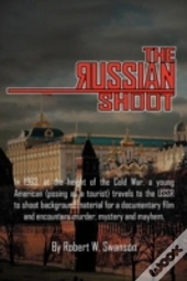 The Russian Shoot
