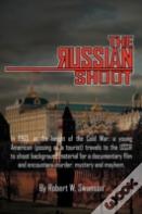The Russian Shoot