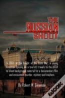The Russian Shoot