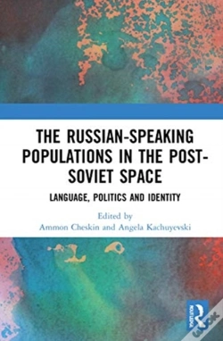 Capa do artigo The Russian-Speaking Populations In The Post-Soviet Space