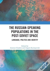Capa do artigo The Russian-Speaking Populations In The Post-Soviet Space