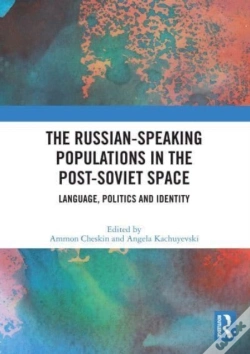 Capa do artigo The Russian-Speaking Populations In The Post-Soviet Space