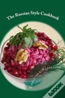 The Russian Style Cookbook