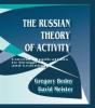 The Russian Theory Of Activity - Preview