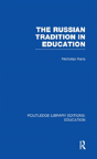The Russian Tradition In Education - Preview