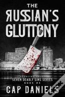 The Russian'S Gluttony