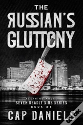 The Russian'S Gluttony