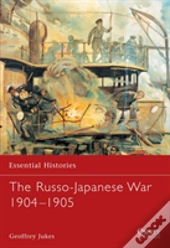 The Russo-Japanese War 1904â€“1905