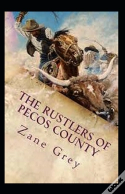 Capa do artigo The Rustlers Of Pecos County Annotated
