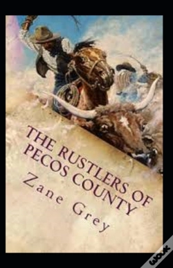 Capa do artigo The Rustlers Of Pecos County Annotated