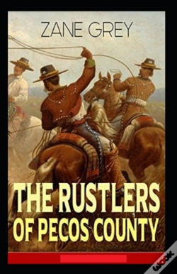 Capa do artigo The Rustlers Of Pecos County Annotated