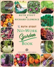 Capa do artigo The Ruth Stout No-Work Garden Book: Secr
