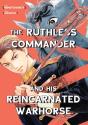 The Ruthless Commander And His  Reincarnated Warhorse - Preview