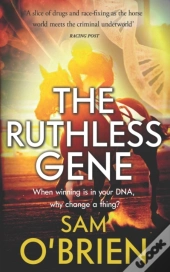 The Ruthless Gene
