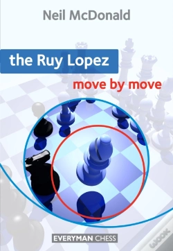 Capa do artigo The Ruy Lopez: Move By Move