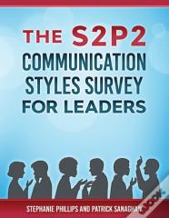 The S2p2 Communication Styles Survey For Leaders