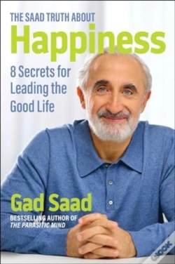 Capa do artigo The Saad Truth About Happiness