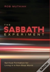 The Sabbath Experiment