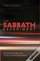 The Sabbath Experiment