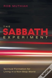 The Sabbath Experiment