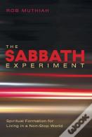 The Sabbath Experiment