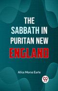 The Sabbath In Puritan New England