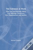 The Saboteur At Work