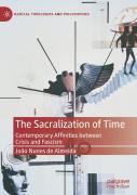 The Sacralization Of Time