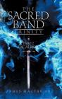 The Sacred Band Trinity - Preview
